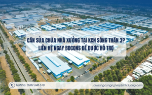 Cần sửa chữa nhà xưởng tại KCN Sóng Thần 3 Liên hệ ngay BDCONS để được hỗ trợ