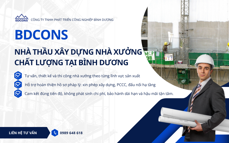 Nhà thầu xây dựng nhà xưởng chất lượng tại Bình Dương – BDCONS