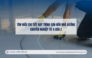 Tìm hiểu chi tiết quy trình sơn nền nhà xưởng chuyên nghiệp từ A đến Z