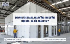 Thi công vách panel nhà xưởng tại Bình Dương cách nhiệt hiệu quả