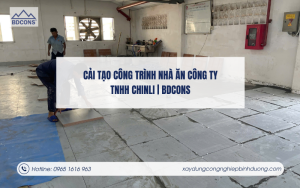 Dự án cải tạo nhà ăn Công ty TNHH Chinli BDCONS
